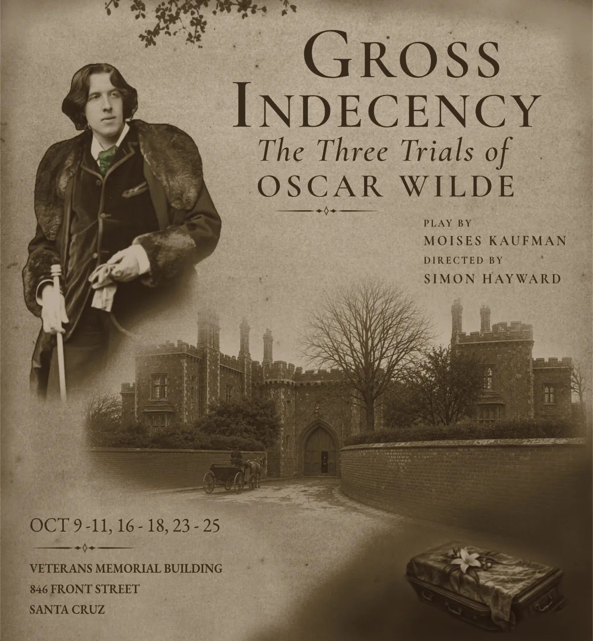 Gross Indecency: The Three Trials of Oscar Wilde production poster, featuring Oscar Wilde, Reading Gaol, and the October 2026 Santa Cruz performance dates.